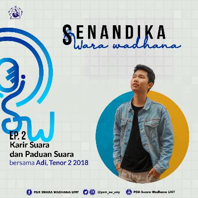 2. Karir Suara dan Paduan Suara 2. Karir Suara dan Paduan Suara