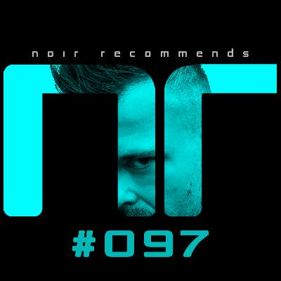 Noir Recommends 097