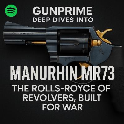 Manurhin MR73 – The Rolls-Royce of Revolvers, Built for War