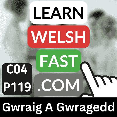 c04p119 (s04e119) - Gwraig A Gwragedd (Woman And Women) c04p119 (s04e119) - Gwraig A Gwragedd (Woman And Women)
