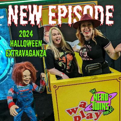 The Nerd Twins Halloween Extravaganza 2024 The Nerd Twins Halloween Extravaganza 2024