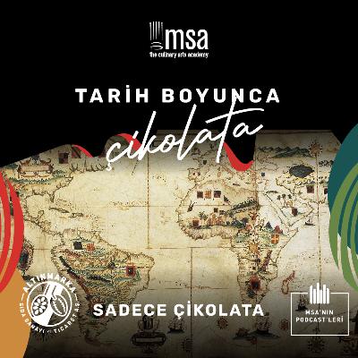 TARİH BOYUNCA ÇİKOLATA