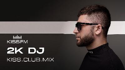 2K DJ - KISS.CLUB.MIX (30.09.25)
