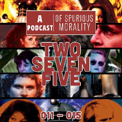 Two Seven Five: 011-015