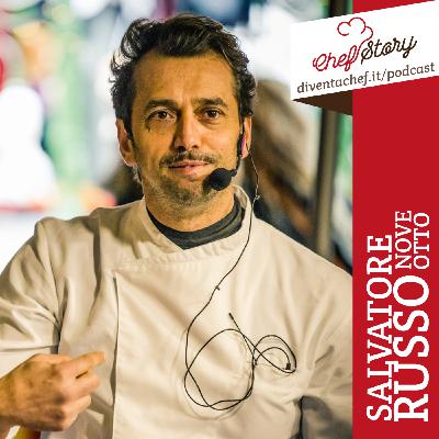Ep. 03 - Intervista a Salvatore Russo "NoveOtto", Semifinalista Masterchef Italia
