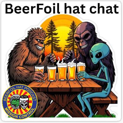 Beerfoil Hat Chat Beerfoil Hat Chat