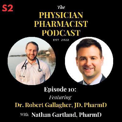 11. From Pharmacist to Nationally Recognized Construction Lawyer; Exploring Non-Traditional Pharmacy Careers with Dr. Robert Gallagher | The Physician Pharmacist Podcast 11. From Pharmacist to Nationally Recognized Construction Lawyer; Exploring Non-Traditional Pharmacy Careers with Dr. Robert Gallagher | The Physician Pharmacist Podcast