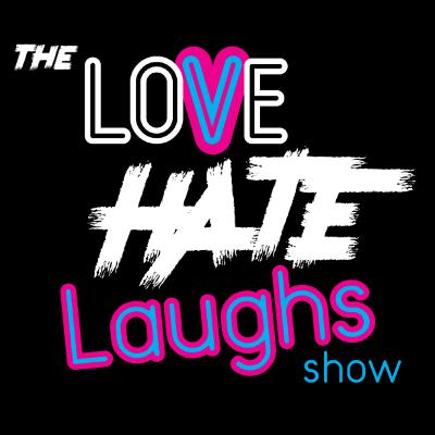 Special Announcement: Love Hate Laughs is taking a hiatus