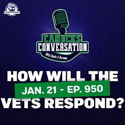 Jan. 21: How will the Canucks vets respond to Foote's callout? ft. Dave Hall (ep. 950)