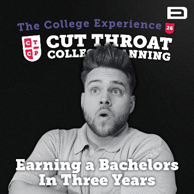 College Experience | Earning a Bachelors in 3 Years