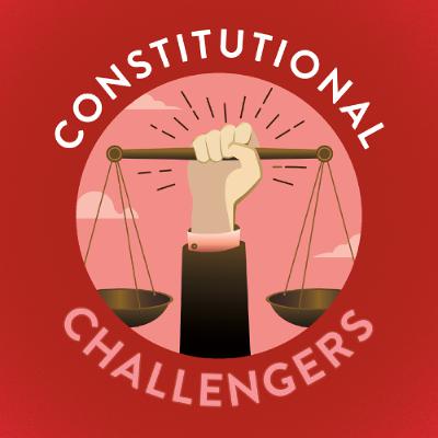 Constitutional Challengers