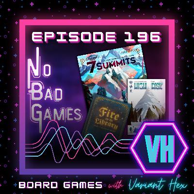 196: No Bad Games: Push Your Luck Games