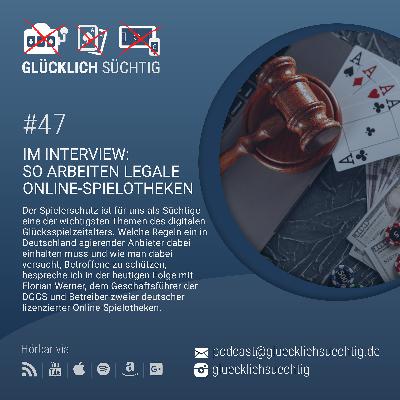 #47 Im Interview mit einem legalen Online-Spielotheken Betreiber
