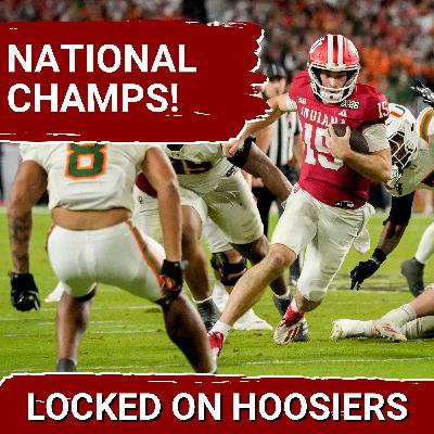 BREAKING: Indiana Football WINS the National Championship! Hoosiers defeat the Miami Hurricanes!