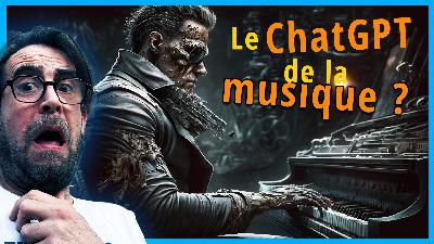 Épisode 85 : Le ChatGPT de la musique arrive... (2 MIN POUR...)