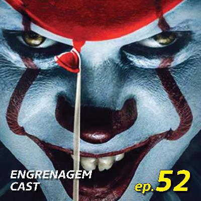 EP. 52 - IT: Capítulo 2