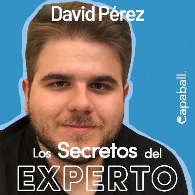 Los Secretos del Experto - David Pérez Los Secretos del Experto - David Pérez