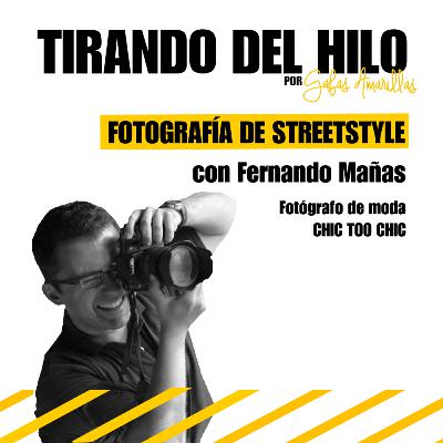 #8. Fotografía de streetstyle - Fernando Mañas de Chic to chic