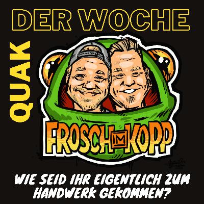 Der Quak der Woche - 1