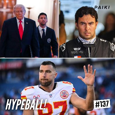El regreso de Checo, Messi y Trump, Kelce va por una más