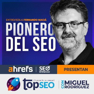 Pionero de SEO entrevista con Fernando Maciá