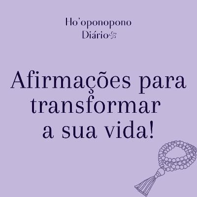 #6 Afirmações para transformar a sua vida - Desafio 30 Dias!