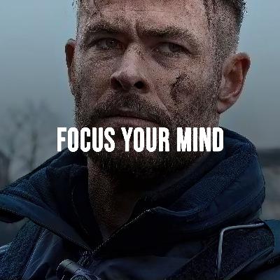 FOCUS YOUR MIND FOCUS YOUR MIND