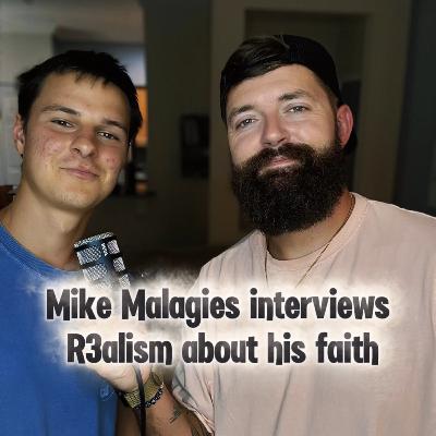 Massive Christian influencer/rapper Mike Malagies asks to interview R3alism about his faith