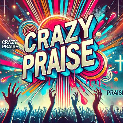 Crazy Praise | Pastor Matt Morgan | FOP Church