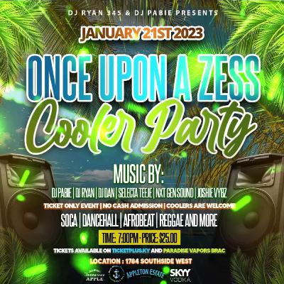 Once Upon A Zess Cooler Party | DJ BLSD [Live Audio]