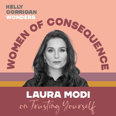 Deep Dive with Laura Modi on Trusting Yourself