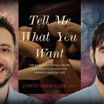 #1176 Justin Lehmiller: The Science of Desire, and The Most Common Sexual Fantasies #1176 Justin Lehmiller: The Science of Desire, and The Most Common Sexual Fantasies