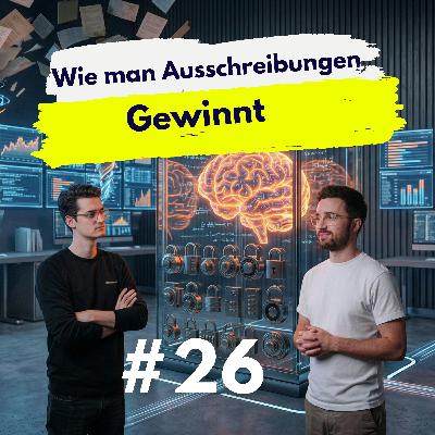 #26 -Wie man Ausschreibungen gewinnt – mit Maxim Abrams #26 -Wie man Ausschreibungen gewinnt – mit Maxim Abrams