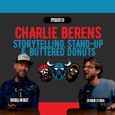 Midwest Legends Episode #1: Charlie Berens Talks Storytelling, Stand-Up & Buttered Donuts