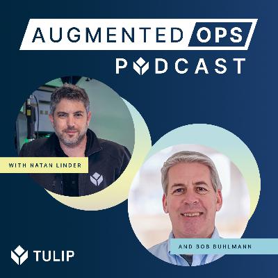 The Future of Quality and Validation with AstraZeneca’s Bob Buhlmann