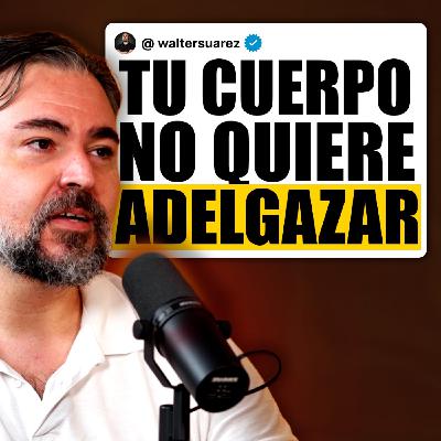 Experto en Obesidad:¡Comer Menos NO Te Hace Adelgazar! | La Realidad de Perder Peso