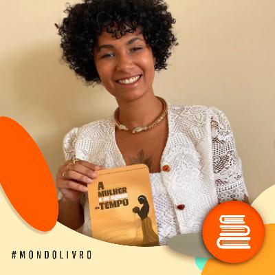 Mondolivro - Maíra Baldaia estreia na literatura com “A mulher e as águas do tempo”