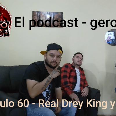 Capítulo 60 - Real Drey King y Lalo doble G Capítulo 60 - Real Drey King y Lalo doble G