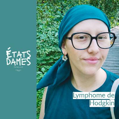 Au cœur du lymphome de Hodgkin à cellules B stade 2 : le jour où tout a commencé Au cœur du lymphome de Hodgkin à cellules B stade 2 : le jour où tout a commencé