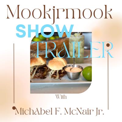 🎙 welcome to the Mookjrmook Show God is Good to me 🎙 welcome to the Mookjrmook Show God is Good to me