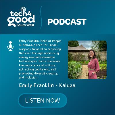 Empowering Change with Emily Franklin from Kaluza