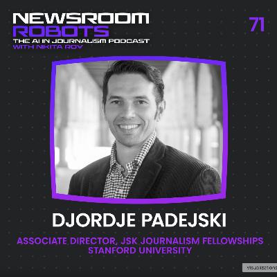 Djordje Padejski: Why AI Literacy Belongs at the Core of Journalism Education