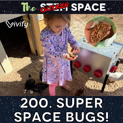 200. SUPER SPACE BUGS!