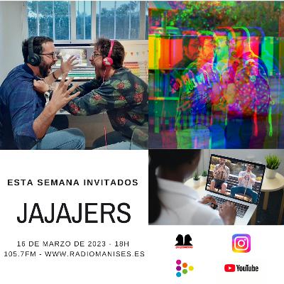 (Des)Conocidas - Programa nº 15 - JaJaJers - 16 Marzo 2023