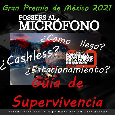 GP de México 2021. Guía de supervivencia|||PAM Ep.9