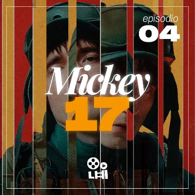 EL PEOR TRABAJO DEL MUNDO: Mickey 17 de Bong Joon Ho | Reseña y Análisis
