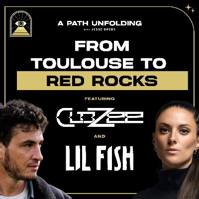 Clozee & Lil Fish: From Toulouse to Red Rocks