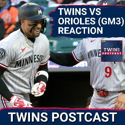 TWINS POSTCAST: Twins DROP THE SERIES After Late Inning Downfall In Baltimore, 8-6