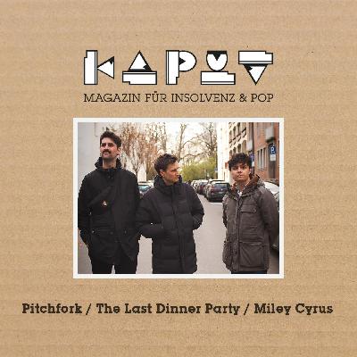 Pitchfork | The Last Dinner Party | Miley Cyrus