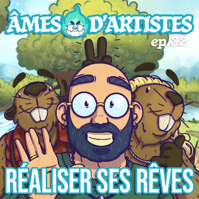 (ADA #32) RÉALISER SES RÊVES